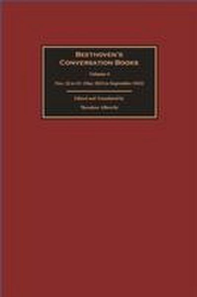 Beethoven's Conversation Books Volume 4