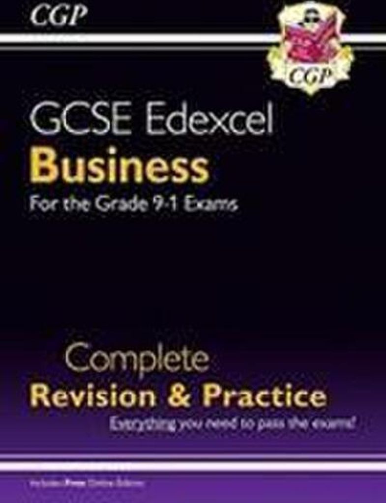 GCSE Business Edexcel Complete Revision & Practice (with Online Edition, Videos & Quizzes): for the 2025 and 2026 exams