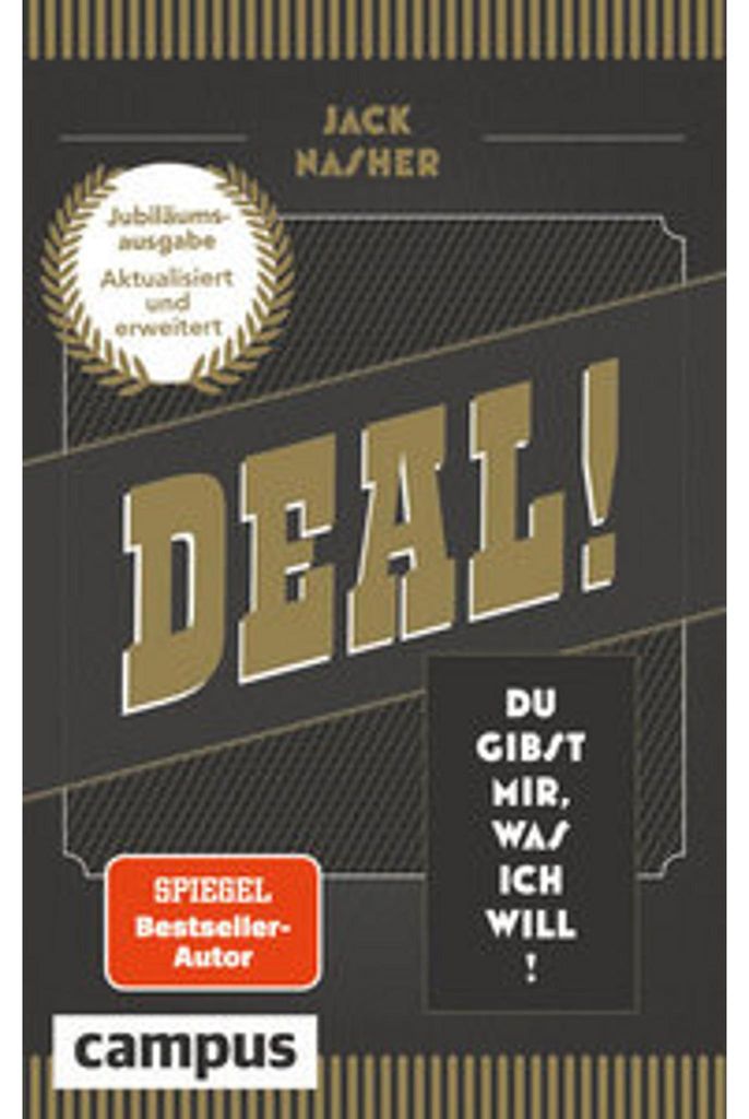 Deal! Die Kunst des effektiven Verhandelns von Jack Nasher – Jubiläumsausgabe