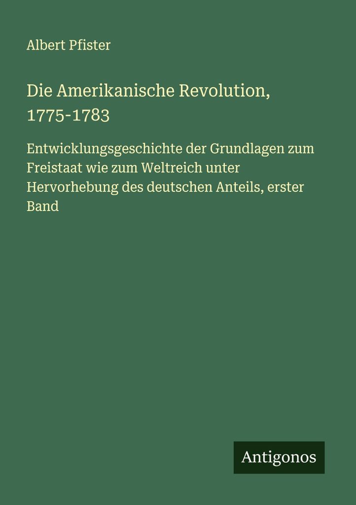 Die Amerikanische Revolution, 1775-1783