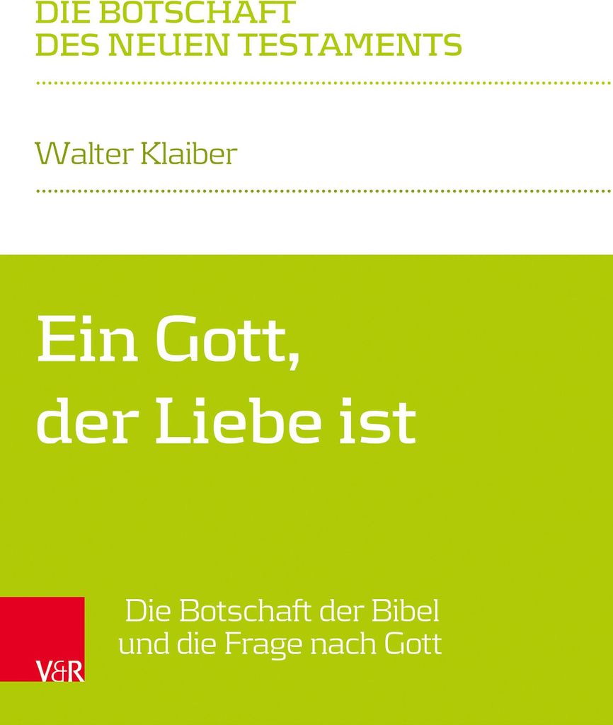 Ein Gott, der Liebe ist