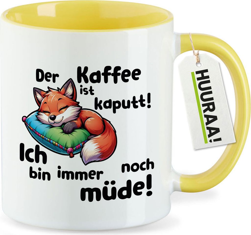 Huuraa Kaffeetasse Kaffee kaputt immer noch Müde süßer Fuchs 330ml Gelb Keramik Kaffeebecher Geschenkidee