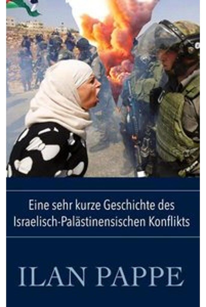 Eine sehr kurze Geschichte des Israelisch-Palästinensischen Konflikts