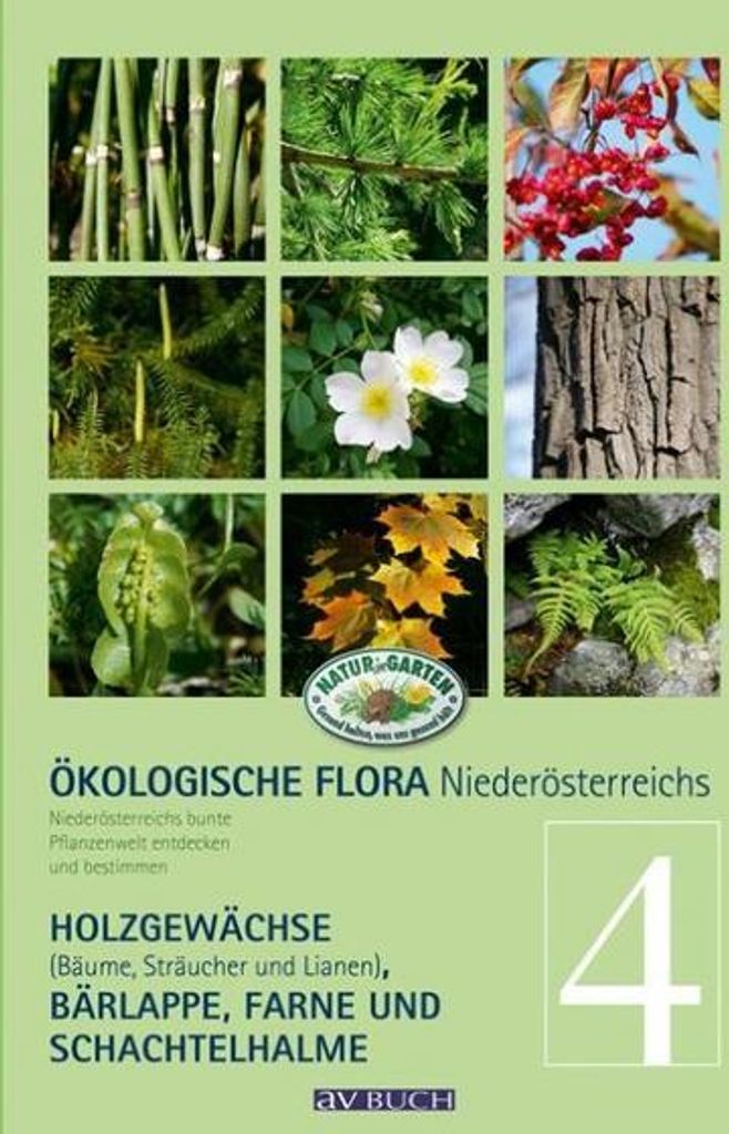 Ökologische Flora - Nieder-Österreichs Pflanzenwelt entdecken und bestimmen