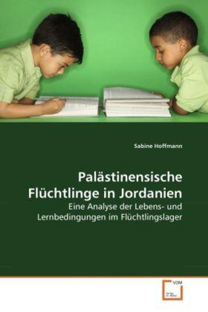 Hoffmann, S: Palästinensische Flüchtlinge in Jordanien