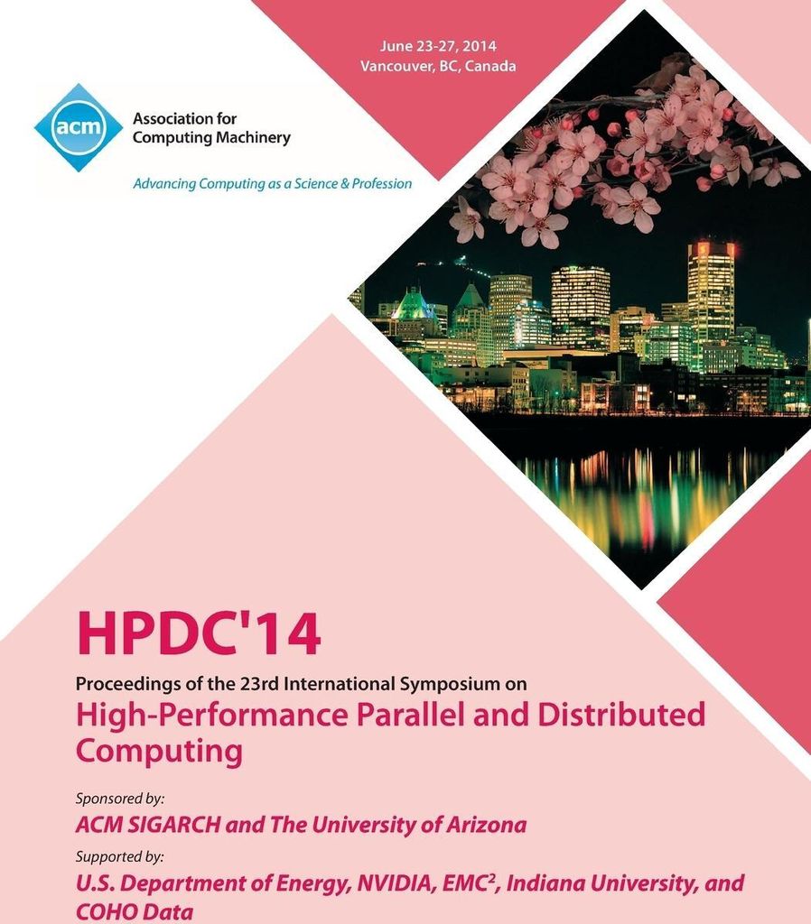 Hpdc 14 23rd International Symposium on High - Performance Parallel and Distributed Computing