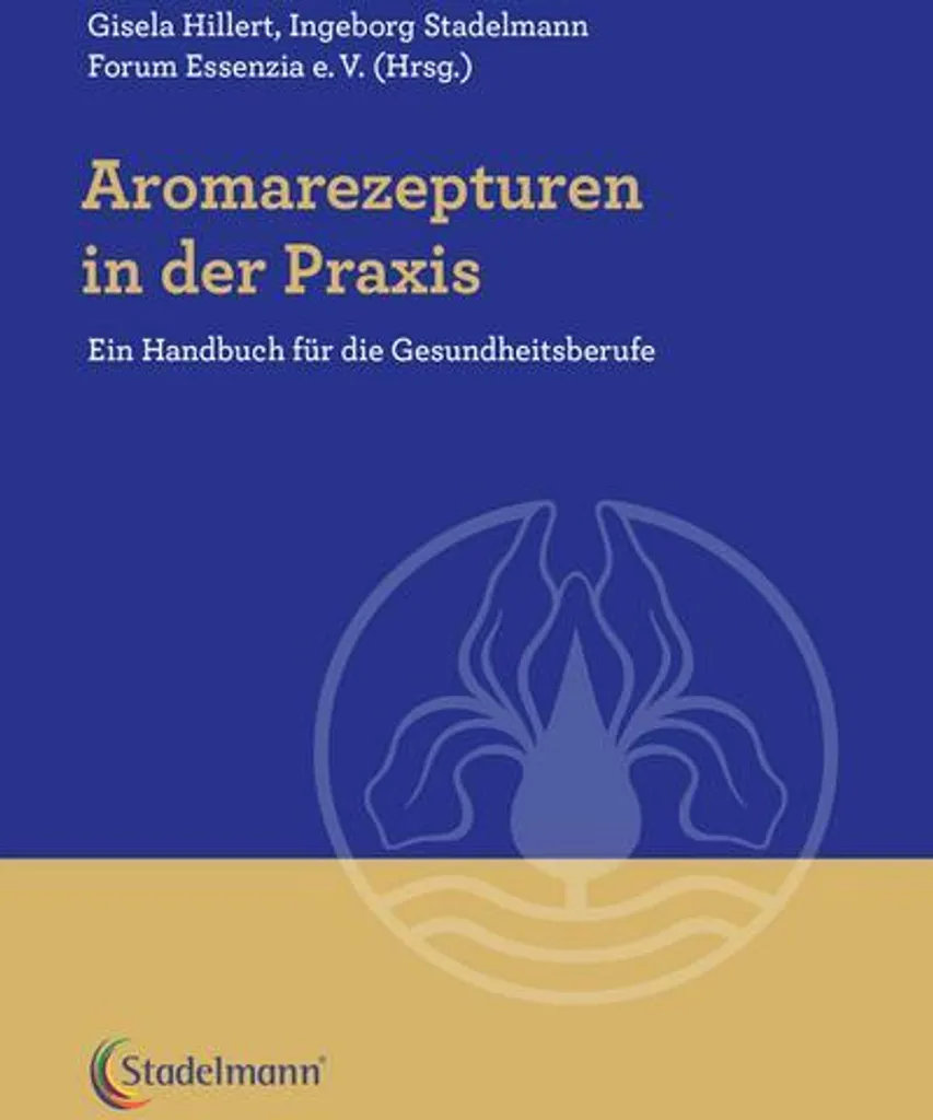Apprendre l'aromathérapie avec Aromarezepturen in der Praxis - Guide