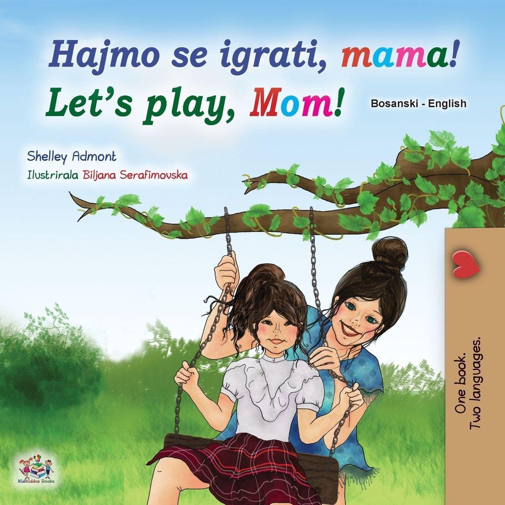 Let's play, Mom! (Bosnian English children's book)