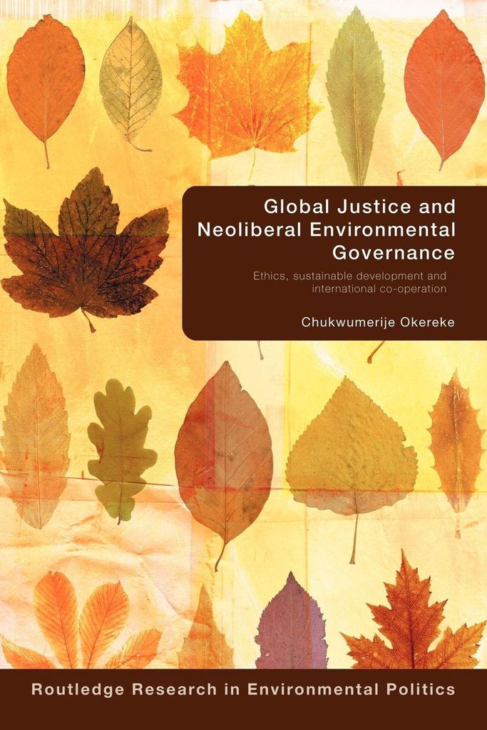 Global Justice And Neoliberal Environmen – Lingua: Inglese