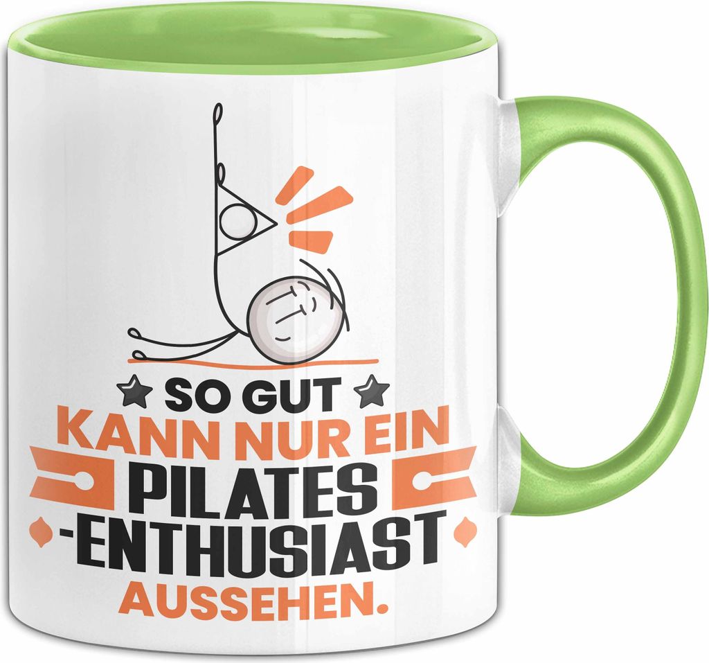 Pilates-Enthusiast Geschenk Tasse So Gut Kann Nur Ein Pilates-Enthusiast Aussehen Geschenkidee Kaffee-Becher (Grün)