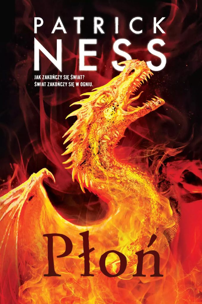 Płoń - Patrick Ness (Literatur, Fantasy auf Polnisch)