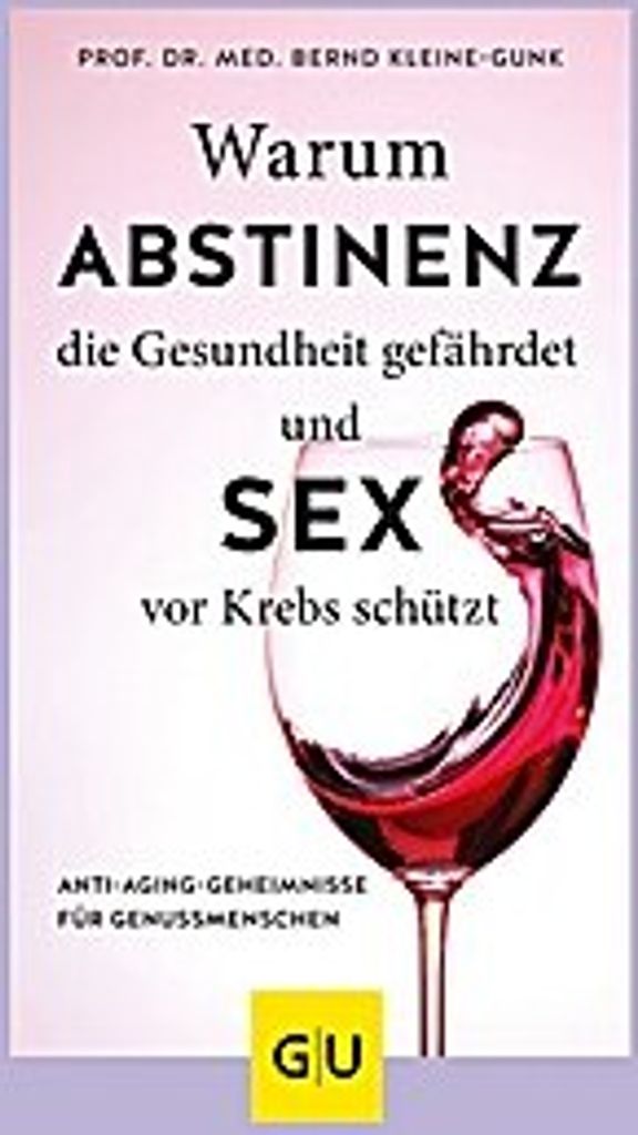 Warum Abstinenz die Gesundheit gefährdet und Sex vor Krebs schützt