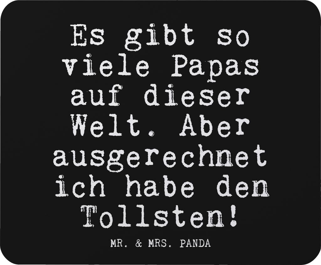 Mr. & Mrs. Panda Mouse Pad Es gibt so viele... - Schwarz - Geschenk, mausteppich, mauspad laptop, Sprüche, notebook, Glizer Spruch Weisheiten Zita...