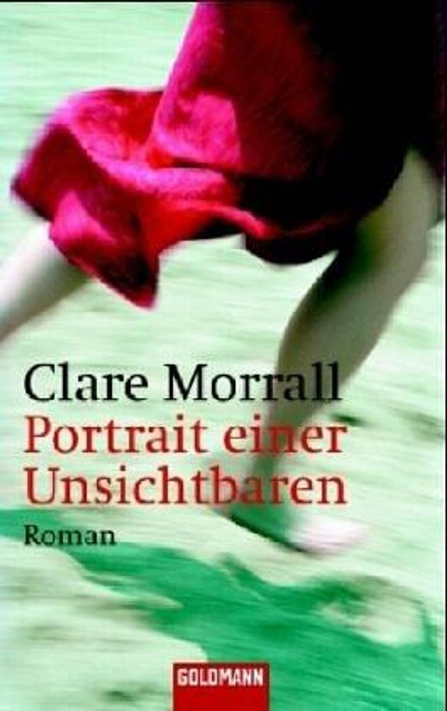 Porträt einer Unsichtbaren | Clare Morrall