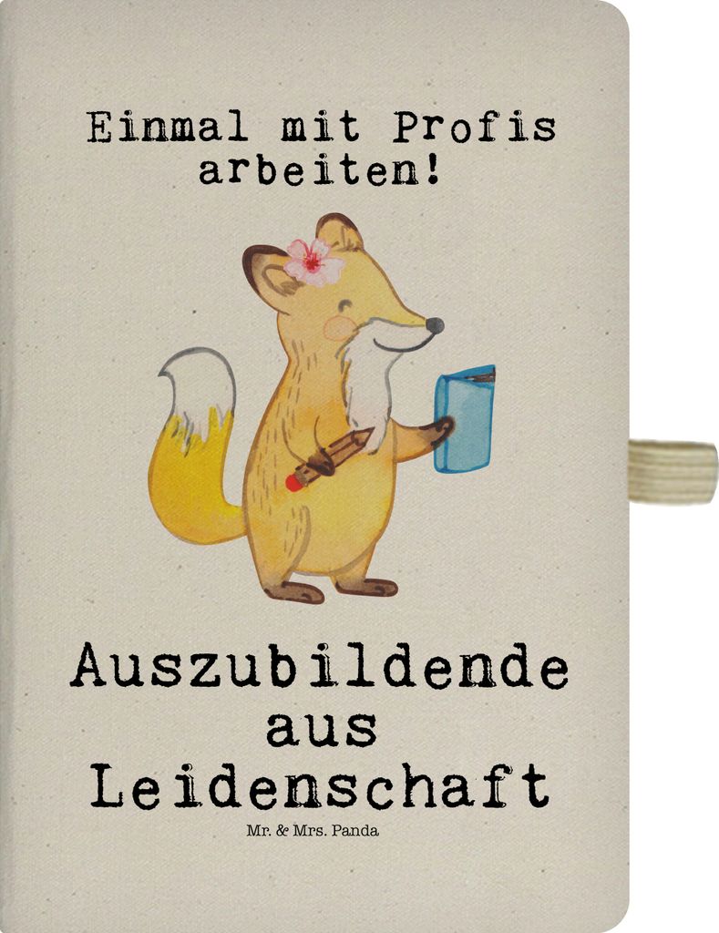 Mr. & Mrs. Panda notizbuch Auszubildende Leidenschaft - Transparent - Geschenk, Witzig, Tagebuch, DIN A4 Hardcover, Spruch, Jubiläum, Abschlusspr...