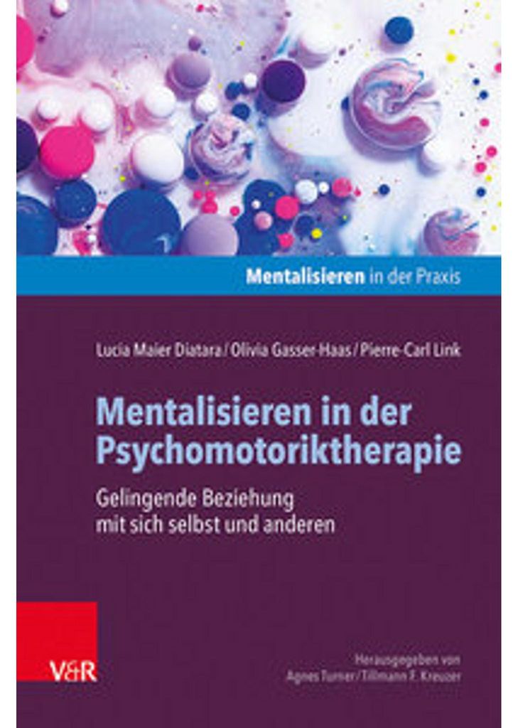 Mentalisieren in der Psychomotoriktherapie