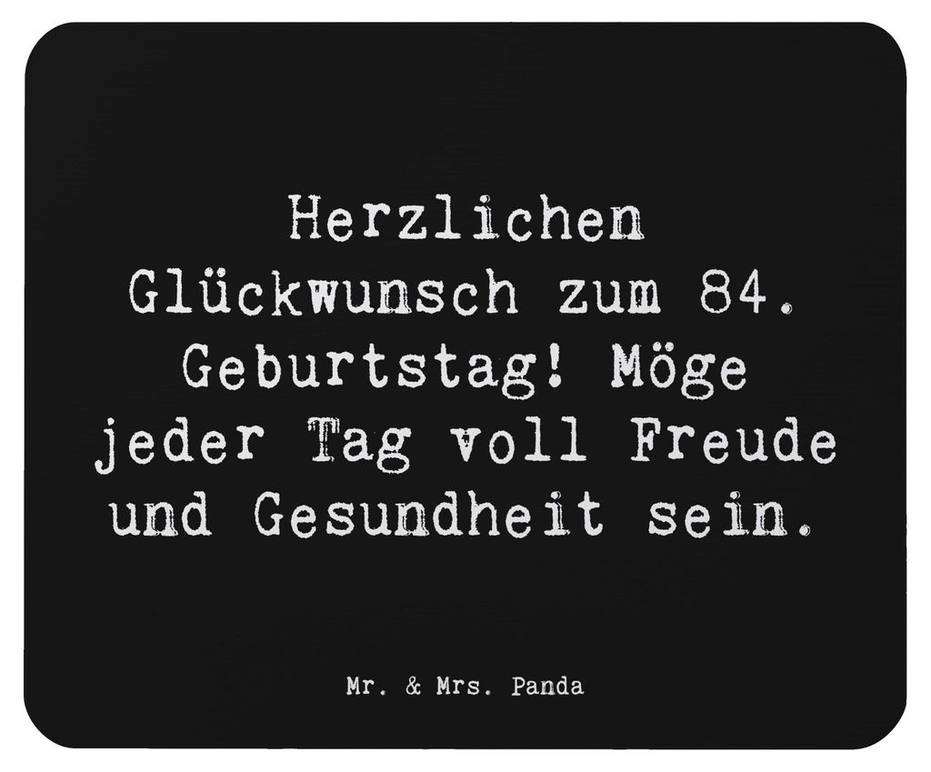 Mr. & Mrs. Panda Mauspad Spruch 84. Geburtstag - Schwarz - Geschenk, laptop, Feierlichkeiten, handgefertigt, pc, Happy Birthday, mousepad, Mouse Pa...