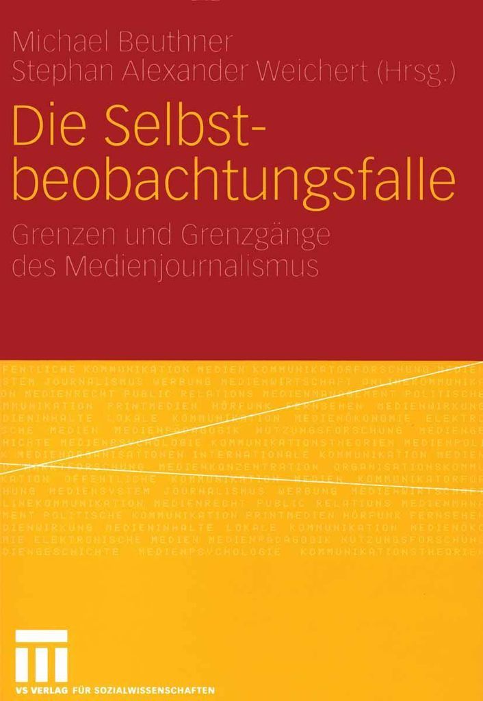 Die Selbstbeobachtungsfalle