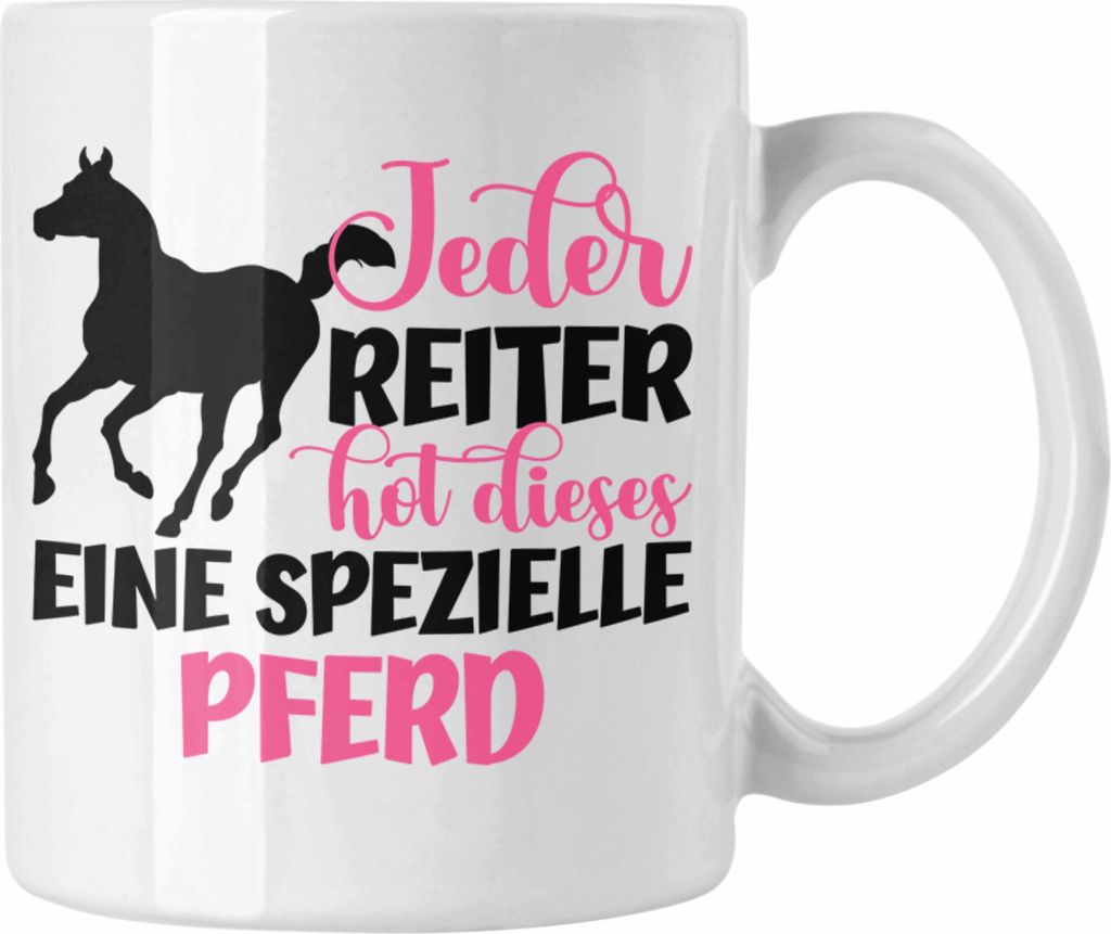 Trendation - Pferde Reiter Mädchen Geschenk Tasse Reiten Reiterin Kinder Becher Spruch Lustig Geburtstag (Weiß)
