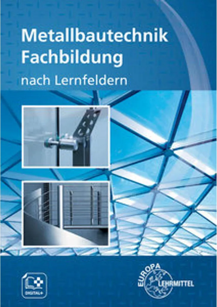 Manuel Metallbautechnik Fachbildung - Formation Construction Métallique
