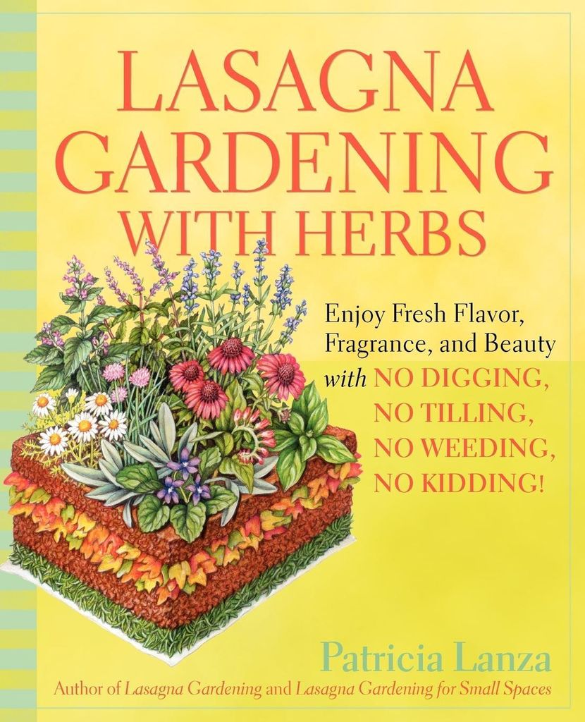Lasagna Gardening With Herbs: Enjoy Fres – Lingua: Inglese