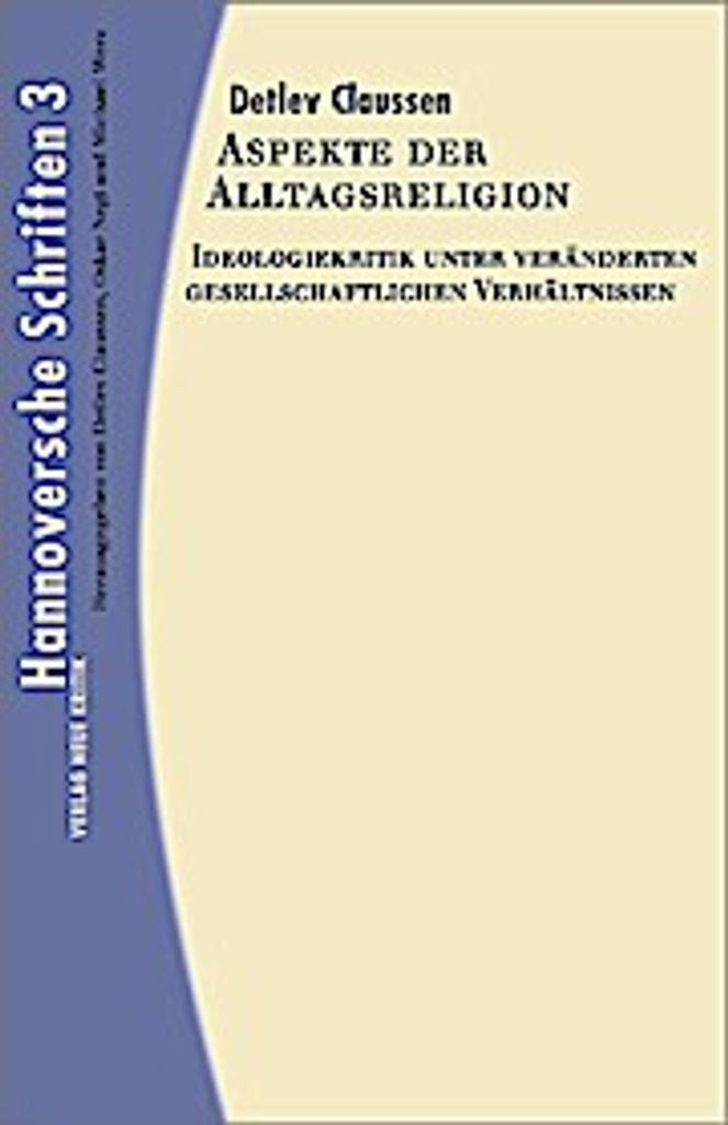 Hannoversche Schriften 3. Aspekte der Alltagsreligion