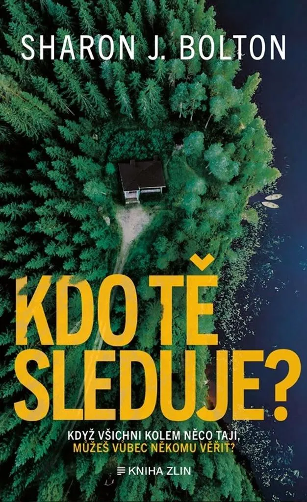 Roman Policier Kdo tě sleduje S. J. Bolton en Édition Broché de Qualité