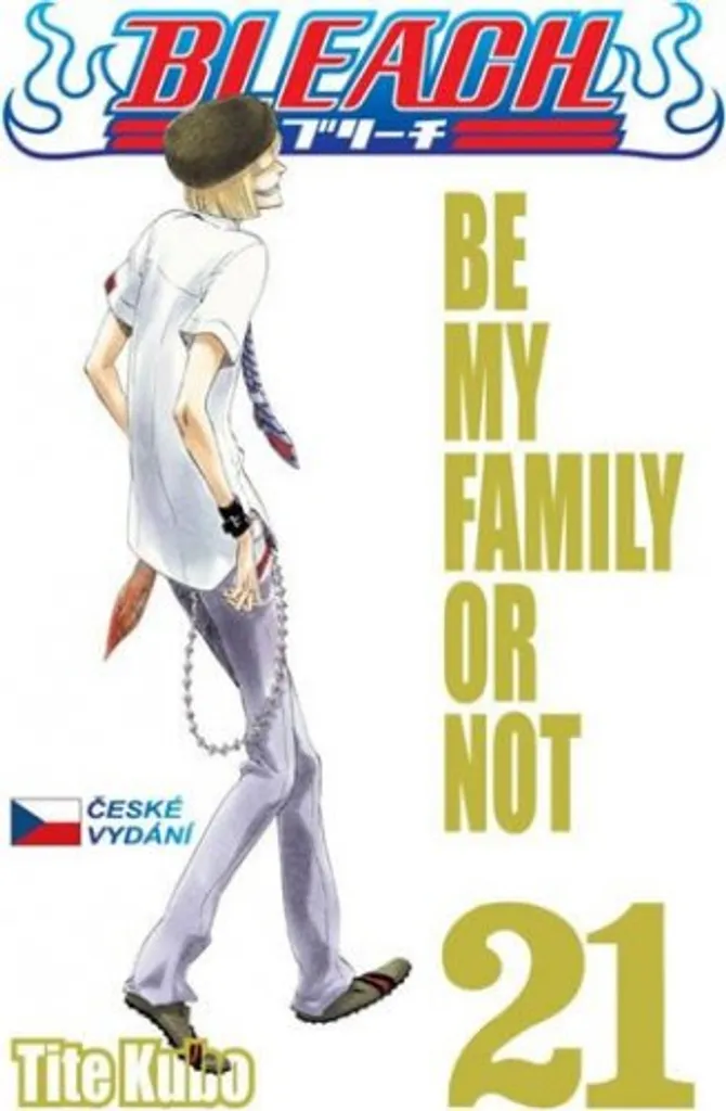 Bleach Tome 21 Be My Family Or Not Édition Originale par Kubo Tite