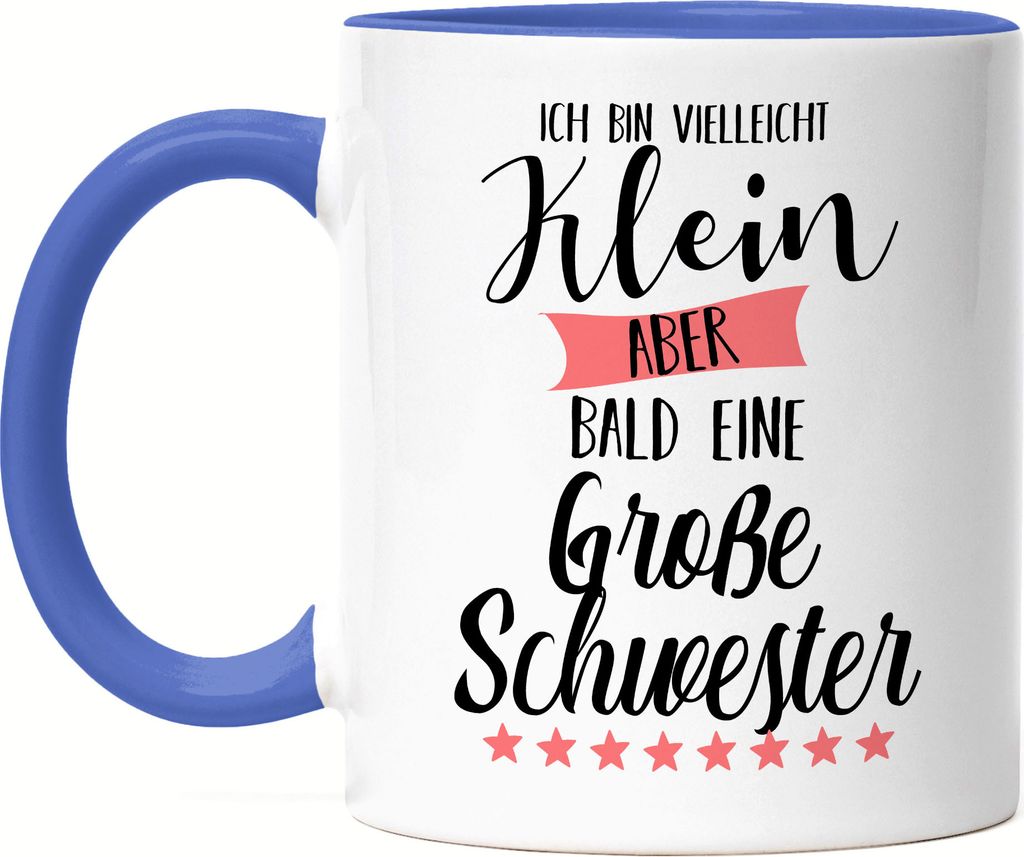 Ich Bin Vielleicht Klein Aber Bald Große Schwester Tasse Blau Nachwuchs Schwangerschaft Geschenkidee