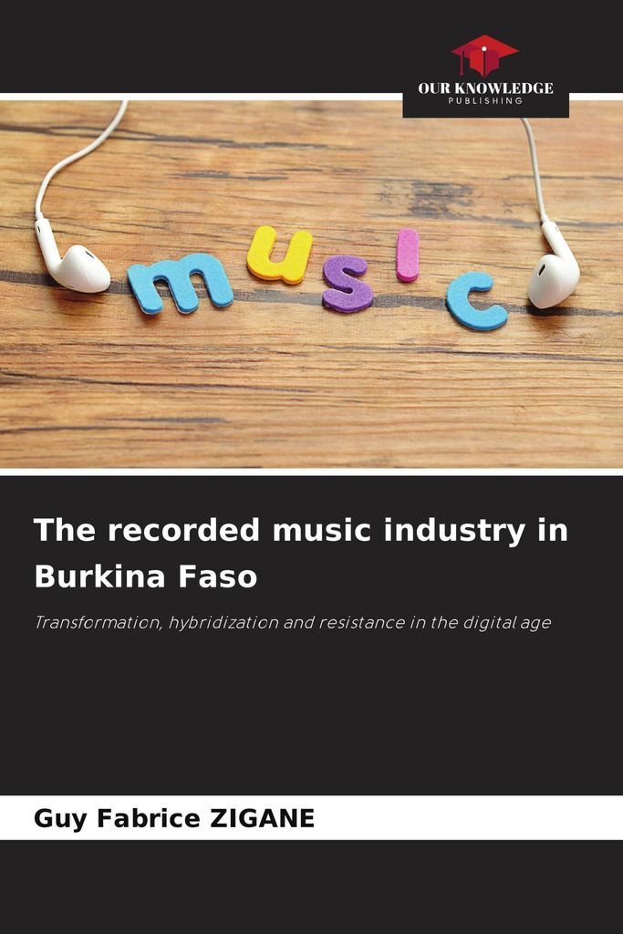 The recorded music industry in Burkina Faso