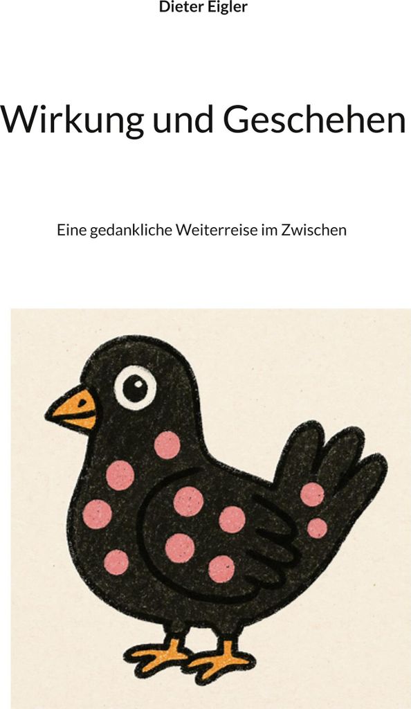 Wirkung und Geschehen