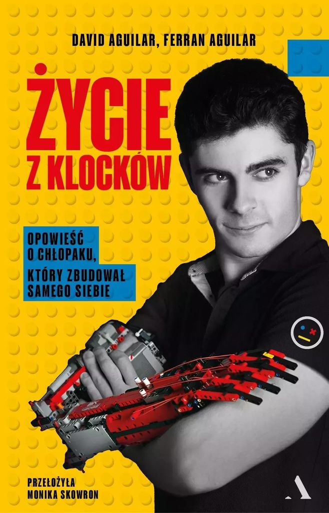 ̄ycie z klocków Ferran Aguilar, David Aguilar (Buch auf Polnisch)