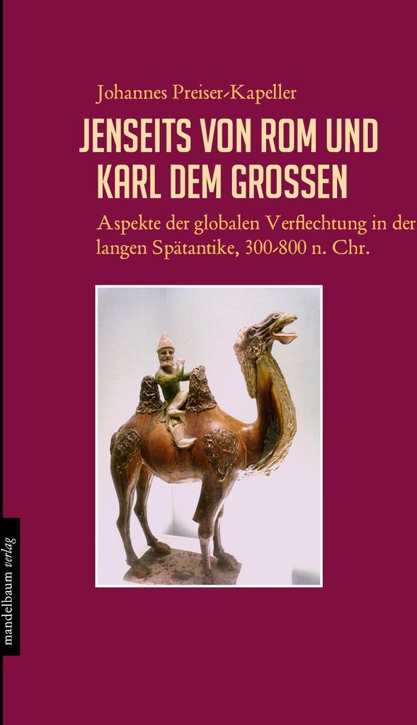 Jenseits von Rom und Karl dem Großen