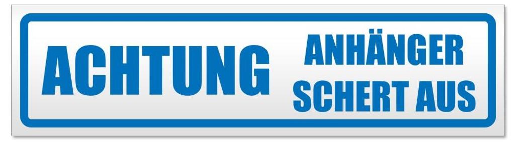 Kiwistar - Autoaufkleber - Blau - 20 x 5,3 cm - Achtung! Anhänger schert aus - Hinweis Aufkleber Sticker für Auto, Kfz, Fahrrad, PKW, LKW