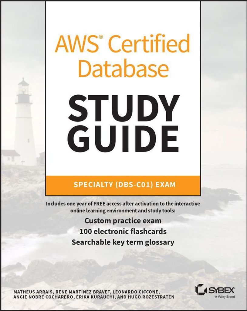 AWS Certified Database Study Guide