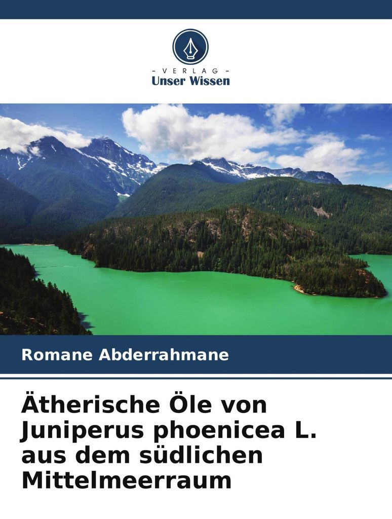 Ätherische Öle von Juniperus phoenicea L. aus dem südlichen Mittelmeerraum