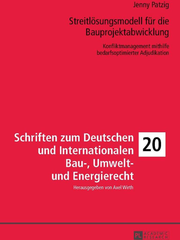 Streitlösungsmodell für die Bauprojektabwicklung