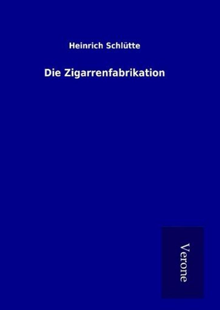 Die Zigarrenfabrikation