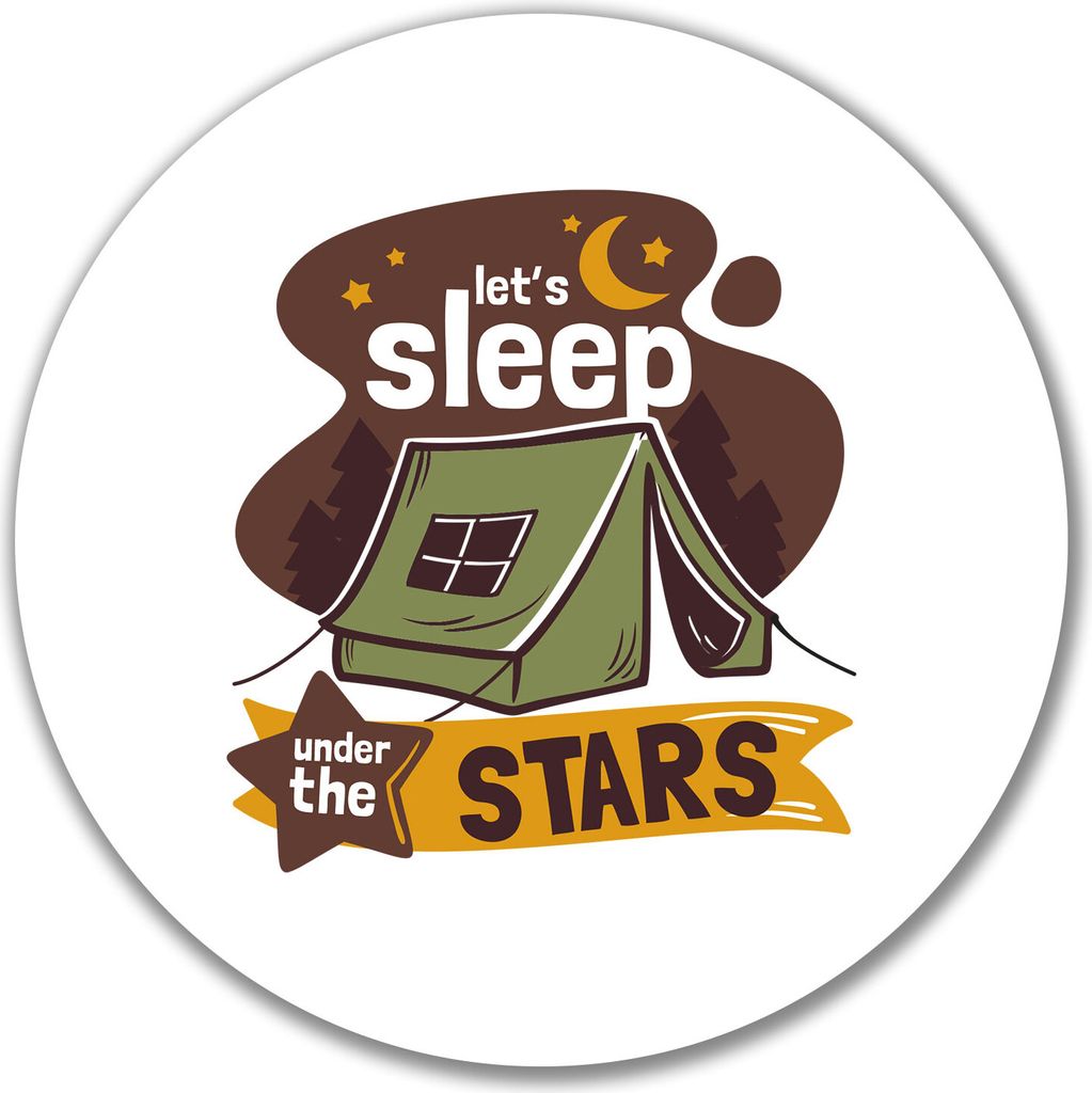 Huuraa Aufkleber Sleep under the stars Zelt 10cm rund Sticker Geschenkidee