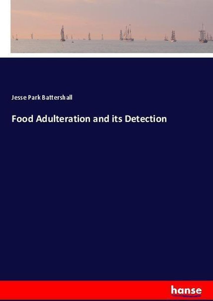 Food Adulteration and its Detection