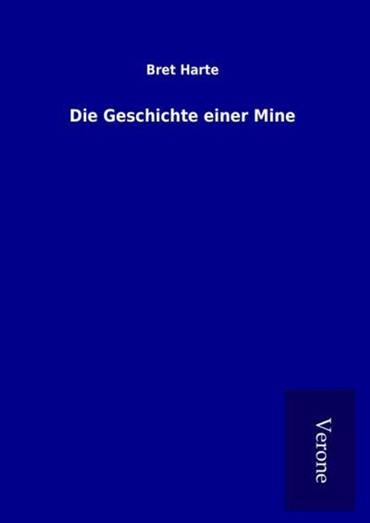 Die Geschichte einer Mine