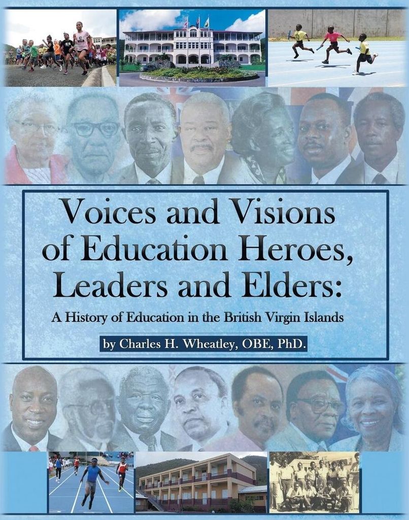 Voices and Visions of Education Heroes, Leaders, and Elders