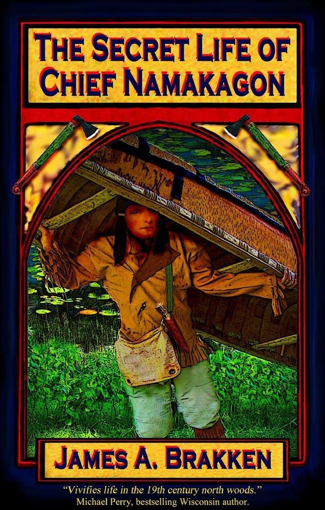 The Secret Life of Chief Namakagon