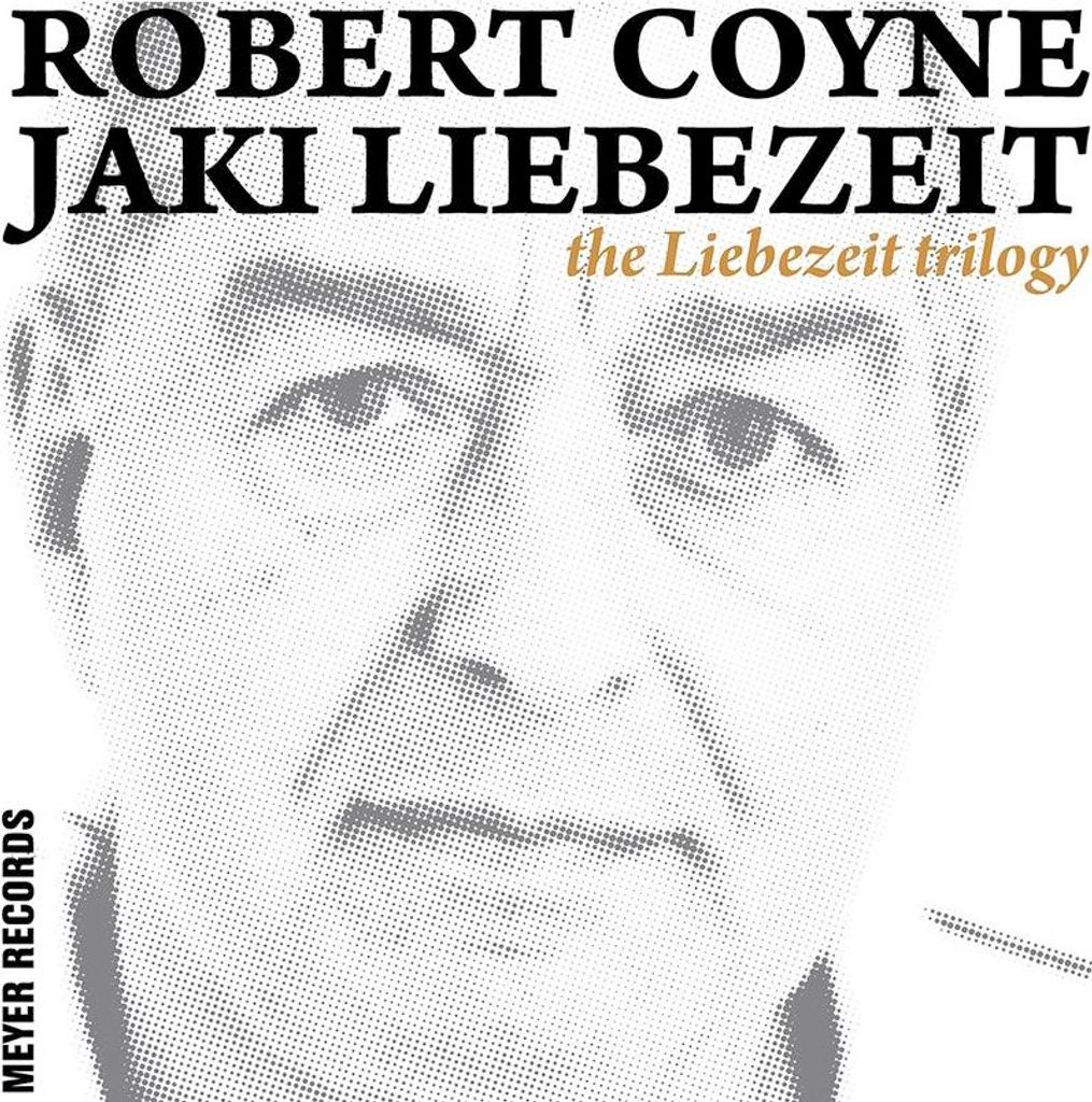 Robert Coyne & Jaki Liebezeit: The Liebezeit Trilogy (180g) (Box Set) - Meyer Records - (LP / T)