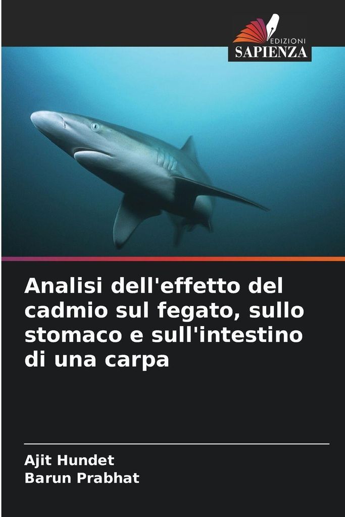 Analisi dell'effetto del cadmio sul fegato, sullo stomaco e sull'intestino di una carpa