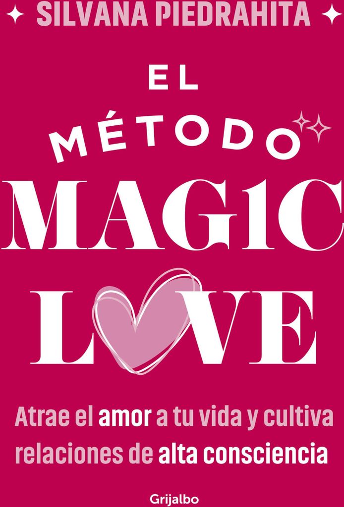 El Método Magic Love / The Magic Love Method