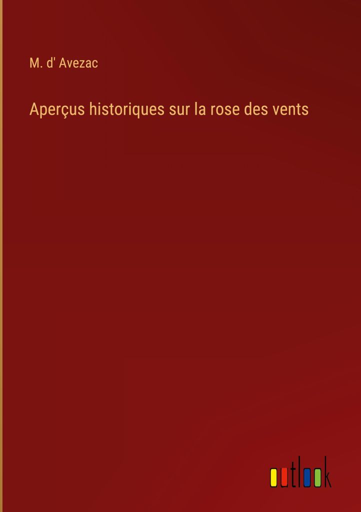 Aperçus historiques sur la rose des vents