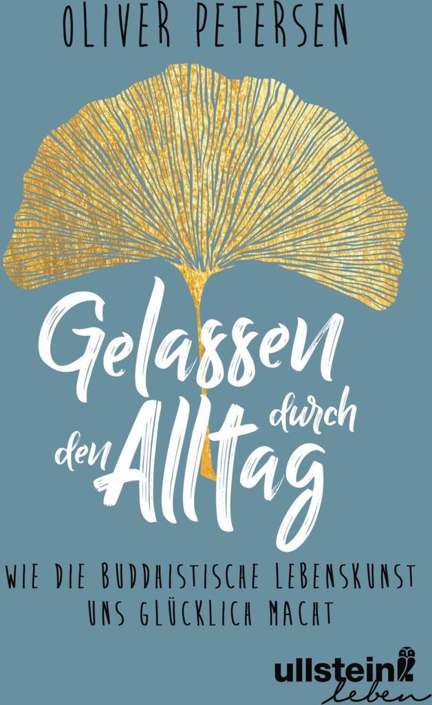 Gelassen durch den Alltag