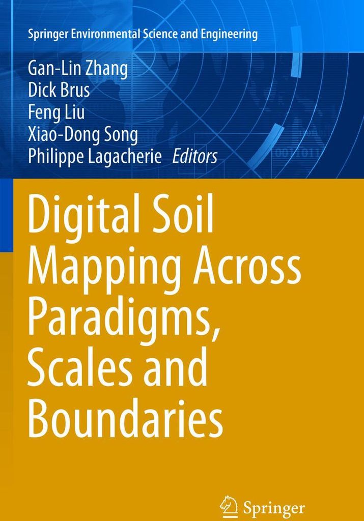 Digital Soil Mapping Across Paradigms, Scales and Boundaries