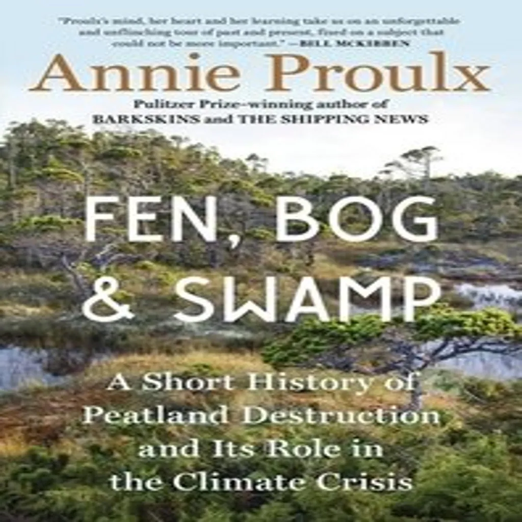 Livre Fen Bog and Swamp : l'importance des zones humides par Annie Proulx